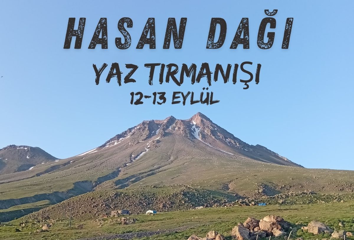 Hasan Dağı Tırmanışı